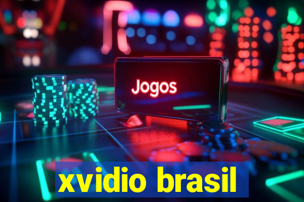 xvidio brasil
